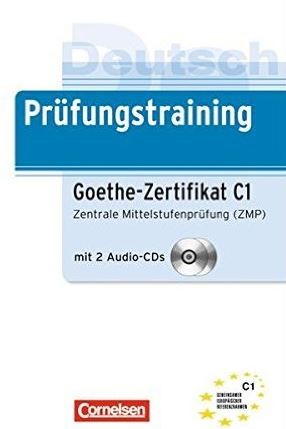 Prüfungstraining Goethe-Zertifikat C1